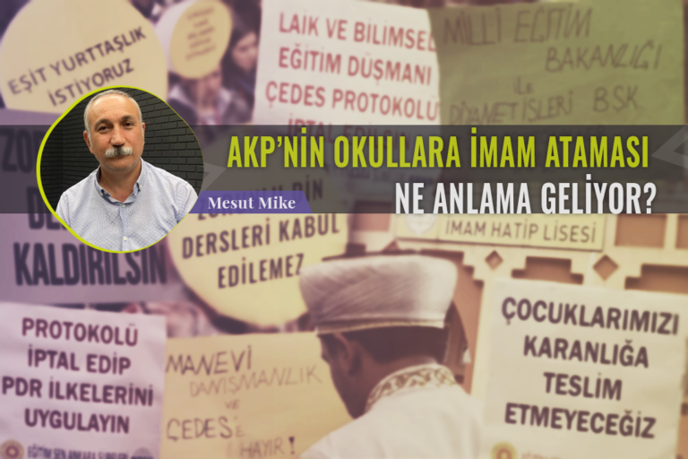 AKP, okullarda imamların cirit attığı bir dönemi olgunlaştırmaya çalışıyor’