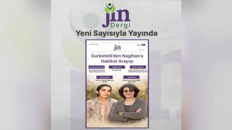 Jin Dergi’nin 188. Sayısı 'Gurbetelli’den Nagihan’a Hakikat Arayışı' ile Yayınlandı